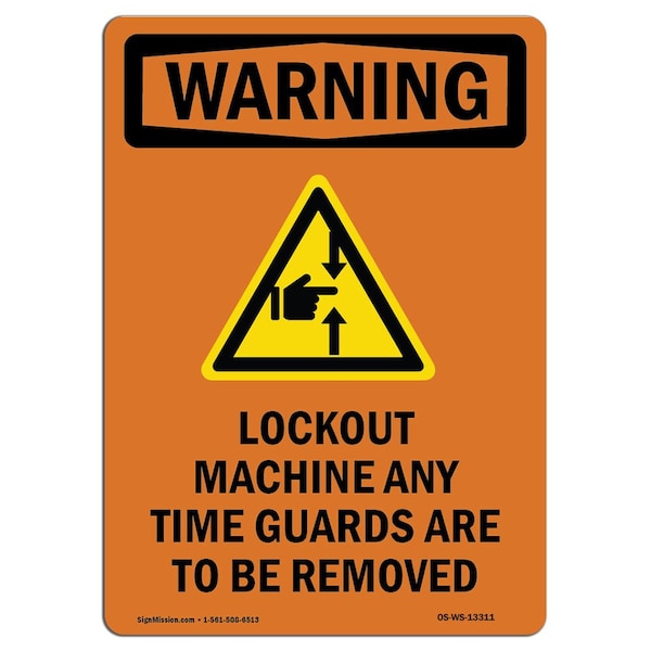 OSHA WARNING Sign, Lockout Machine Any W/ Symbol, 10in X 7in Aluminum, 7" W, 10" H, Portrait